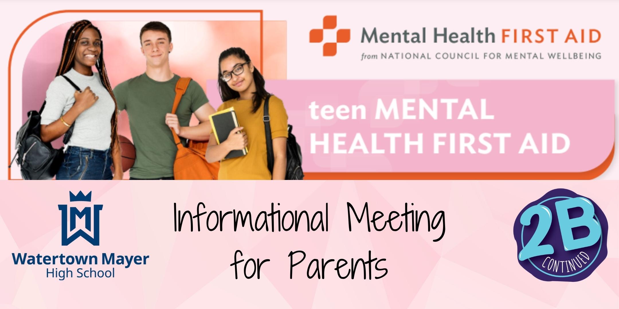 tMHFA Info Meeting for Parents